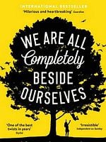 Cartel de We Are All Completely Beside Ourselves