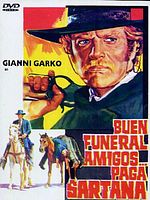 Cartel de Buen funeral, amigos... Paga Sartana