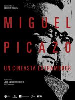 Cartel de Miguel Picazo, un cineasta extramuros