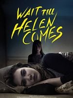 Cartel de Wait Till Helen Comes