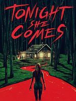 Cartel de Tonight She Comes
