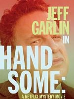 Cartel de Handsome: Una película de misterio de Netflix