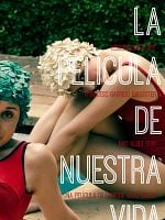 Cartel de La película de nuestra vida