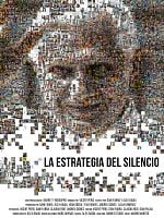 Cartel de La estrategia del silencio