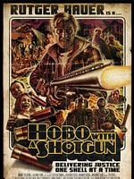 Cartel de Hobo with a Shotgun
