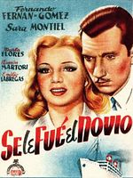 Cartel de Se le fue el novio