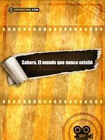 Cartel de Sahara. El mundo que nunca existió