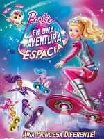 Cartel de Barbie en una aventura espacial