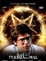 Cartel de Satán, fuerza del mal