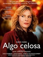 Cartel de Algo celosa