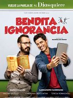 Cartel de Bendita ignorancia