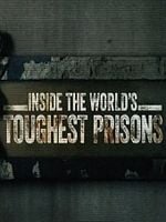 imagen de Inside The World's Toughest Prisons
