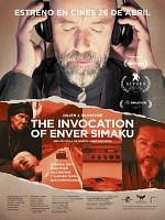 Cartel de The Invocation of Enver Simaku