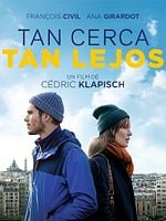 Cartel de Tan cerca, tan lejos