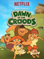 Cartel de El amanecer de los Croods