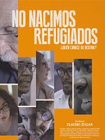 Cartel de No nacimos refugiados