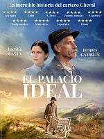 Cartel de El palacio ideal