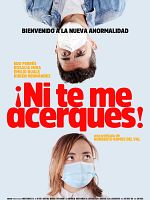 Cartel de ¡Ni te me acerques!