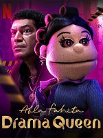 Cartel de Abla Fahita: La diva fugitiva