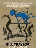 Cartel de Bill Traylor: Chasing Ghosts