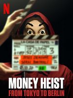 imagen de La Casa de Papel: De Tokio a Berlín