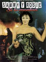 Cartel de Sammy y Rosie se lo montan