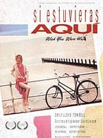 Cartel de Si estuvieras aquí
