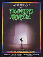 Cartel de Trayecto mortal