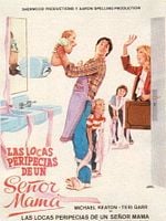 Cartel de Las locas peripecias de un señor mamá