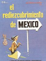 Cartel de El rediezcubrimiento de México