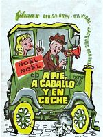 Cartel de A pie, a caballo y en coche
