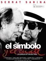 Cartel de Serrat y Sabina: El símbolo y el cuate
