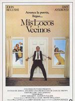 Cartel de Mis locos vecinos
