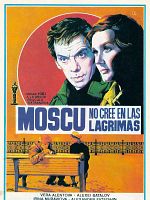 Cartel de Moscú no cree en las lágrimas