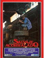 Cartel de Salvaje acorralado