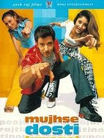Cartel de Mujhse Dosti Karoge!
