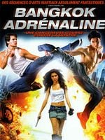 Cartel de Bangkok Adrenaline