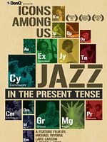 Cartel de Icons Among Us: Jazz In The Present Tense