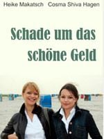 Cartel de Schade um das schöne Geld