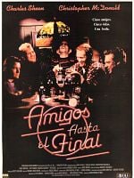 Cartel de Amigos hasta el final