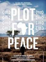 Cartel de Plot for Peace (Complot para la paz)