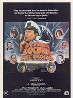 Cartel de La última locura de Mel Brooks