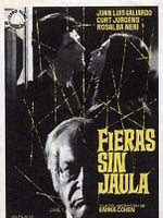 Cartel de Fieras sin jaula