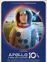 Cartel de Apolo 10 1/2: Una infancia espacial
