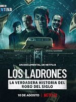 Cartel de Los ladrones: La verdadera historia del robo del siglo