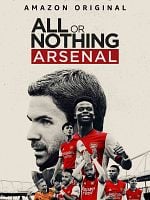 imagen de All Or Nothing: Arsenal