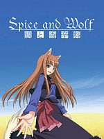 Cartel de Spice and Wolf 