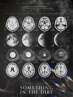 Cartel de Something in the Dirt