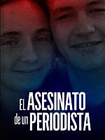Cartel de El asesinato de un periodista