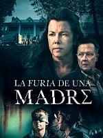 Cartel de La furia de una madre